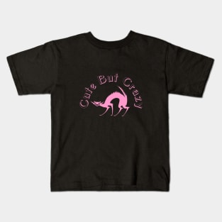 Cute but Crazy Kids T-Shirt